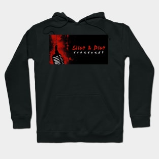 Slice And Dice Dreadcast Design #1 Hoodie